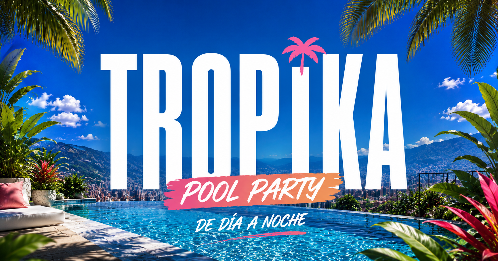 Tropika Pool Party